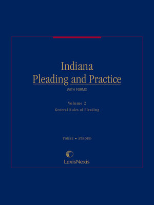 cover image of Indiana Pleading and Practice with Forms